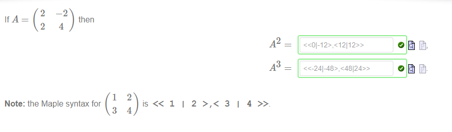 then 
Note: the Maple syntax for 
is << 
2 
4 