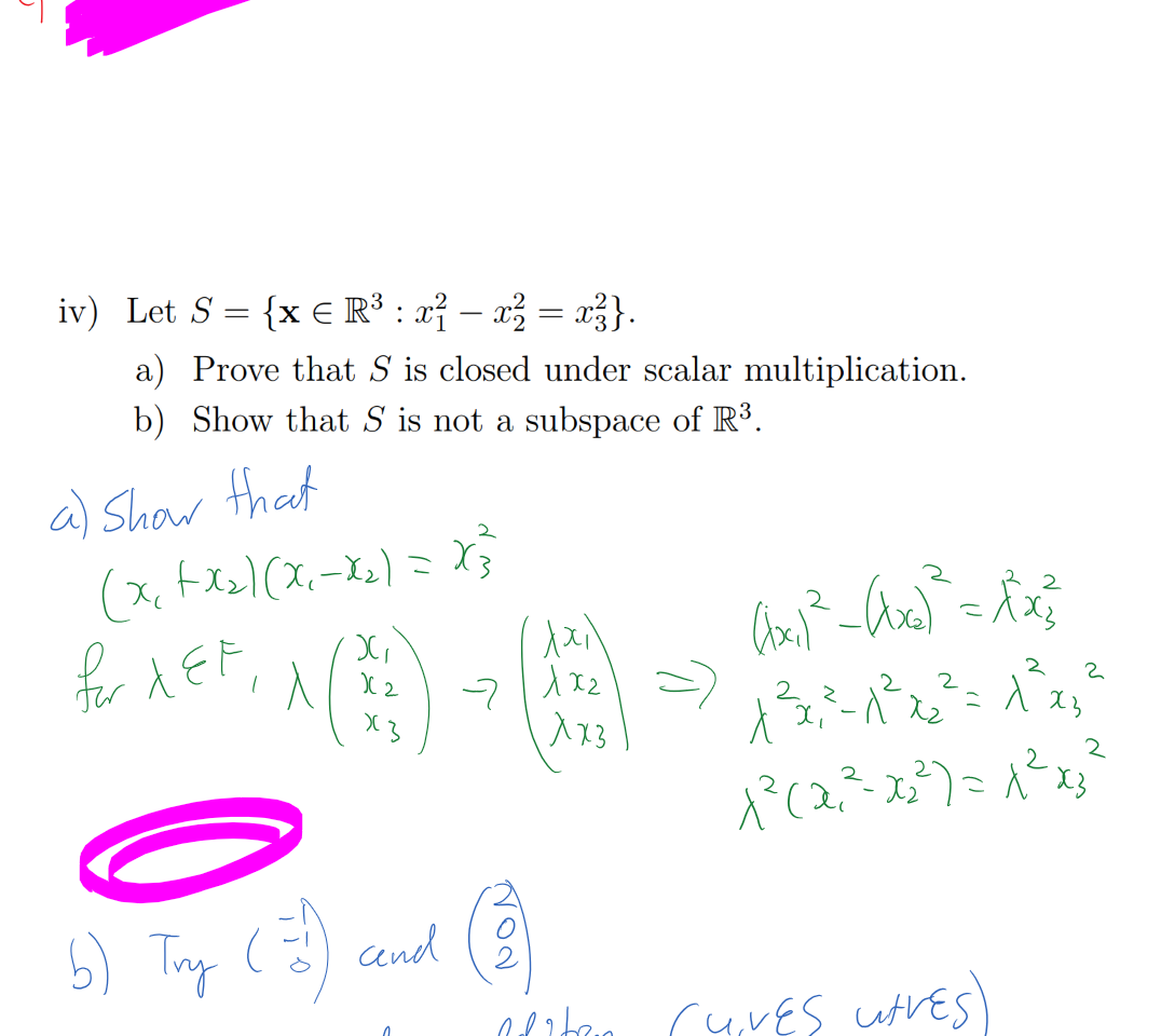 













Untitled picture.png iv) Let S — {x e IR3 : x2 
a) Prove that S is closed under scalar multiplication. 
b) Show that S is not a subspace of 
Ink Drawings
Ink Drawings
Ink Drawings
Ink Drawings
Ink Drawings
￼￼￼￼￼￼￼
￼￼￼￼￼
￼￼￼￼￼
￼￼￼
Ink Drawings
Ink Drawings
Ink Drawings
￼
￼
￼
￼￼￼￼￼
Ink Drawings
Ink Drawings
Ink Drawings
￼￼￼￼￼￼￼￼￼
￼￼￼￼￼￼
